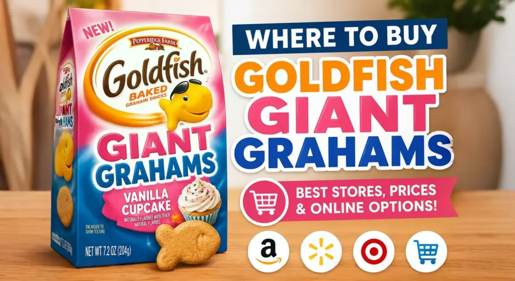 Where to Buy Goldfish Giant Grahams